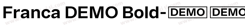 Franca DEMO Bold字体转换